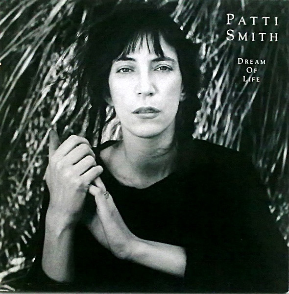 Patti Smith Dream of Life Album Cover